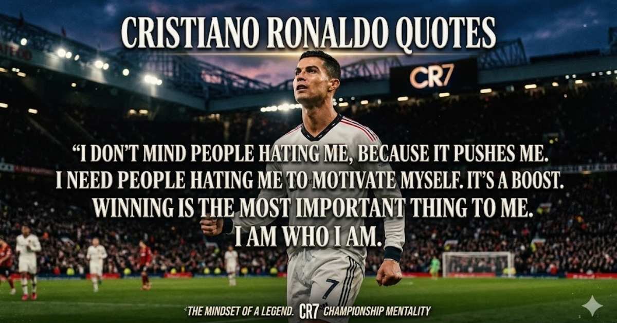 Cristiano Ronaldo Quotes